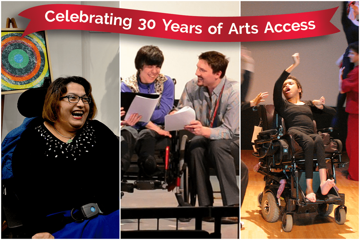 Three artists and banner "Celebrating 30 Years of Arts Access".