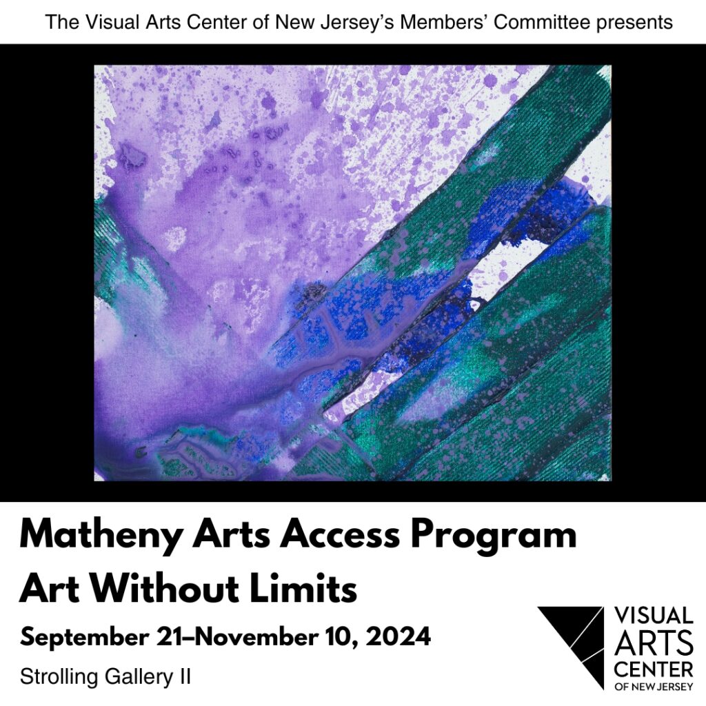 flyer for the Arts Access exhibit at the Visual Arts Center of New Jersey