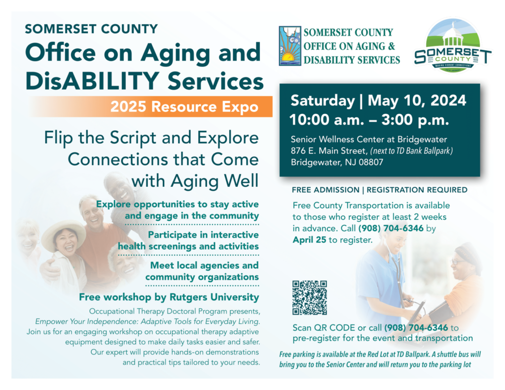 Somerset County Aging and Disability Services Resource Expo. May 10, 2025. 10 am - 3 pm.